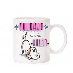 Taza Cuidado con la dueña