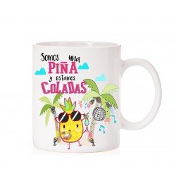 Taza Somos una piña y estamos coladas