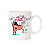 Taza nos vamos de  feria y mi higado lo sabe