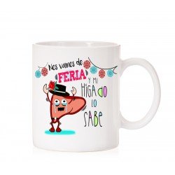 Taza nos vamos de  feria y mi higado lo sabe