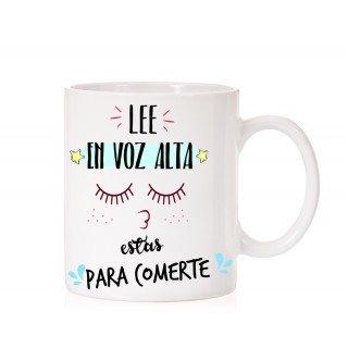Taza Lee en voz alta estás para comerte