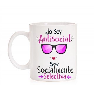 Taza No soy antisocial soy socialmente selectiva