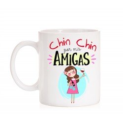 Taza Chin Chin por mis amigas