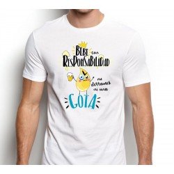 Camiseta Hombre Bebe con responsabilidad no derrames ni una gota