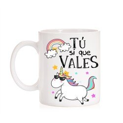Taza Tú si que vales (unicornio) 