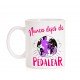 Taza Nunca dejes de pedalear