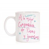 Taza A la mejor compañera de risas y juergas
