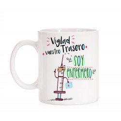Taza Vigilad vuestro trasero soy enfermero