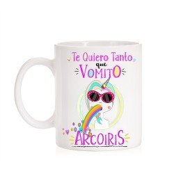 Taza Quiero tanto que Vomito Arcoiris