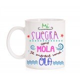 Taza Mi Suegra como mola se merece una ola