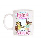 Taza Vamos de Princesas pero bebemos mas que los vikingos