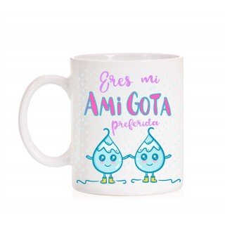 Taza Eres mi Amigota preferida