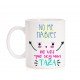 Taza No me hables no ves que soy una taza