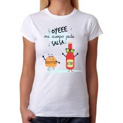Camiseta Oye mi cuerpo pide salsa