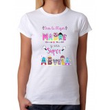 Camiseta Eres la mejor madre y una Superabuela
