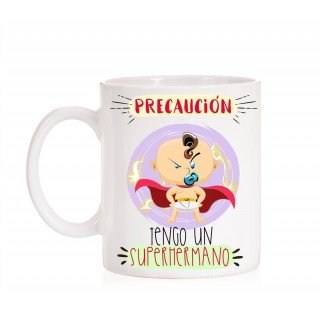 Taza Precaución Tengo un SuperHermano