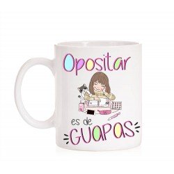 Taza Opositar es de Guapas