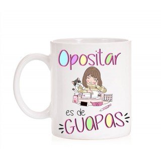 Taza Opositar es de Guapas