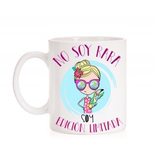 Taza No soy rara soy edicion limitada