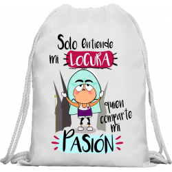 Mochila Solo entiende mi locura semana santa