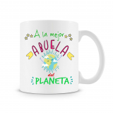 Taza A la mejor Abuela del Planeta