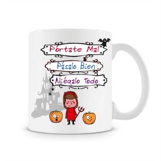 Taza Portate mal y pasalo bien