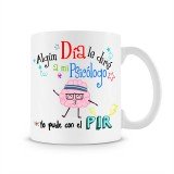 Taza Psicólogo puede con el PIR