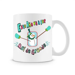 Taza Este año va a ser así de grande