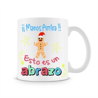 Taza Manos arriba esto es un Abrazo
