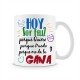Taza Hoy soy feliz porque quiero y me da la gana