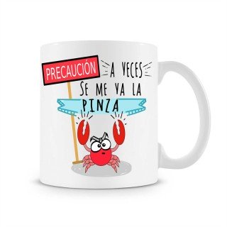 Taza Precaución a veces se me va la pinza