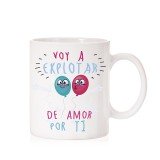 Taza Voy a explotar de amor por ti