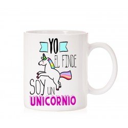 Taza Yo el Finde soy un Unicornio
