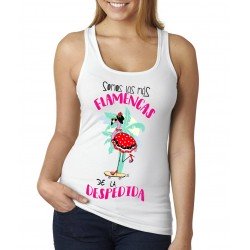 Camiseta Somos las mas flamencas de la despedida