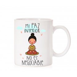 Taza Mi Paz interior no es negociable