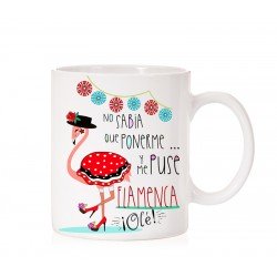 Taza No sabía que ponerme y me puse flamenca