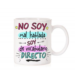 Taza No soy mal hablado soy de vocabulario directo