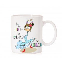 Taza No me toques las palmas que me conozco